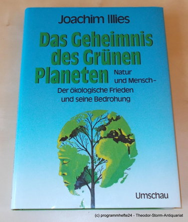 Couverture de DAS GEHEIMNIS des GRÜNEN PLANETEN Natur und Mensch Der okologische Frieden und Bedrohung
