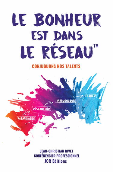 Le Bonheur est dans le Réseau