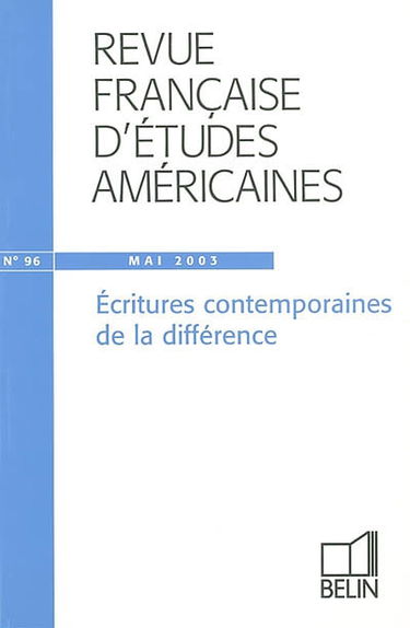 Revue française d'études américaines, n° 96. Ecritures contemporaines de la différence
