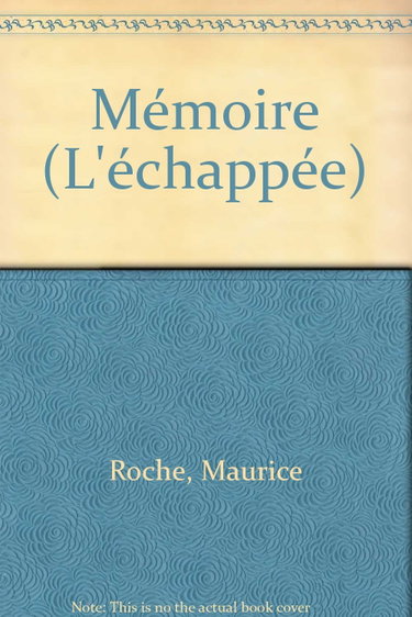 Couverture de Mémoire par Maurice Roche