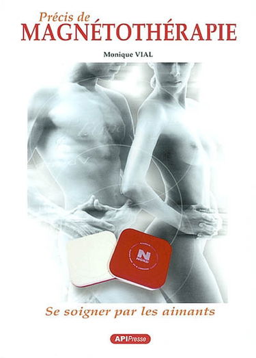 Précis de magnétothérapie