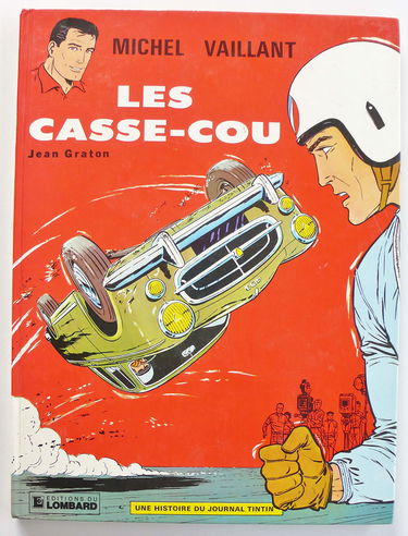 Michel Vaillant, tome 7 : Les casse-cou