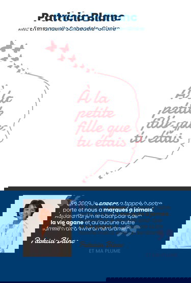 A la petite fille que tu étais