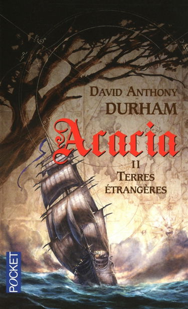 Acacia. Vol. II. Terres étrangères