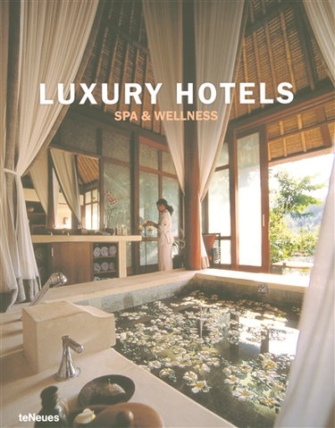 Couverture de Luxury hotels : spa and wellness