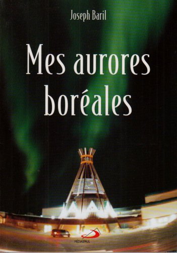 Mes Aurores Boreales