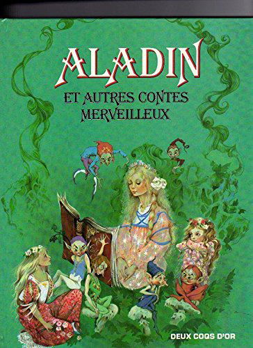 Aladin et autres contes merveilleux