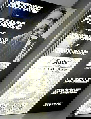 La Belle Epoque : 1898-1914