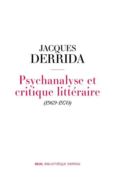 Psychanalyse et critique littéraire (1969-1970)