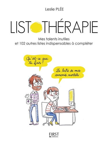 Listothérapie : mes talents inutiles et 101 autres listes indispensables à compléter