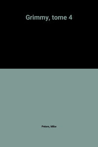 Grimmy, tome 4
