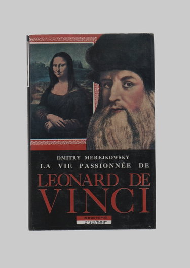 Couverture de La vie passionnée de léonard de vinci.