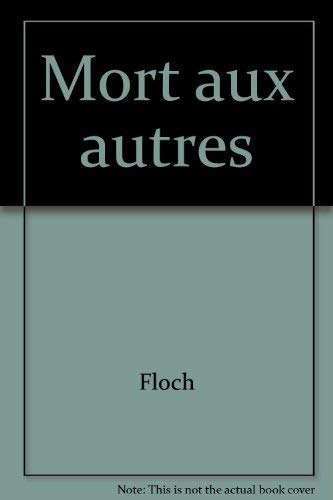 Mort aux autres