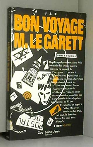 Bon Voyage M.Le Garett