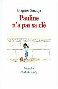 Pauline n'a pas sa clé