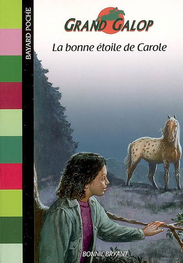 Grand Galop. La bonne étoile de Carole