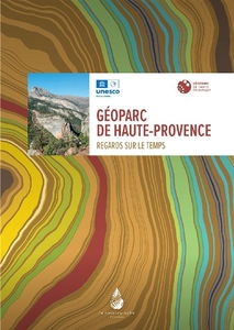 Géoparc de Haute-Provence : regards sur le temps