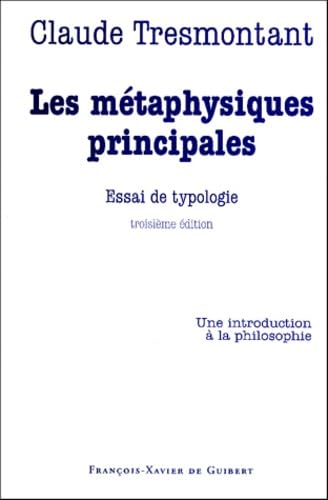 Cahiers Disputatio. Les métaphysiques principales