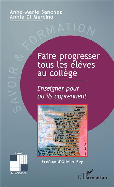 Faire progresser tous les élèves au collège : enseigner pour qu'ils apprennent