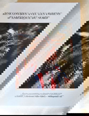 Rencontres avec les Indiens d'Amérique du Nord