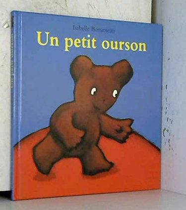 Couverture de Un petit ourson par Isabelle Bonameau