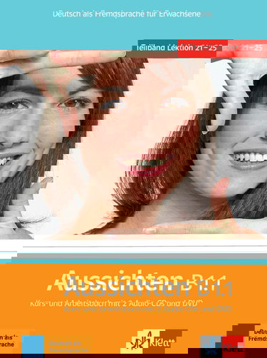 Aussichten in sechs Banden: Kurs- und Arbeitsbuch B1.1 & Audio-CDs (2) & DVD