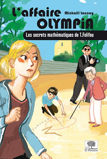 L'affaire Olympia : les secrets mathématiques de T. Folifou