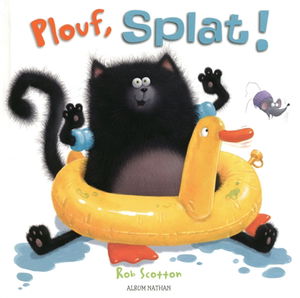 Splat le chat. Plouf, Splat