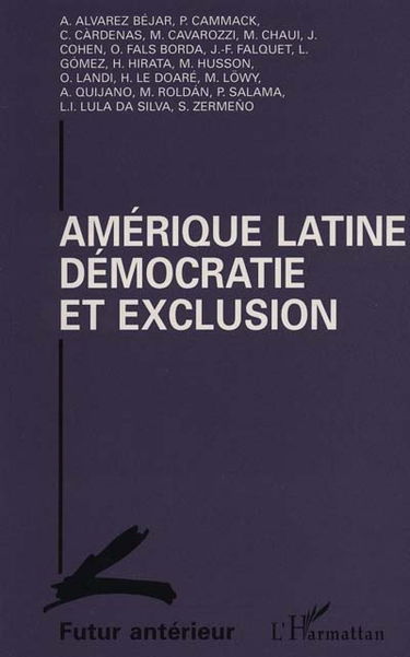 Amérique latine, démocratie et exclusion