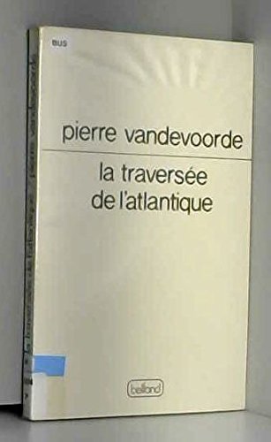 Couverture de La Traversée de l'Atlantique