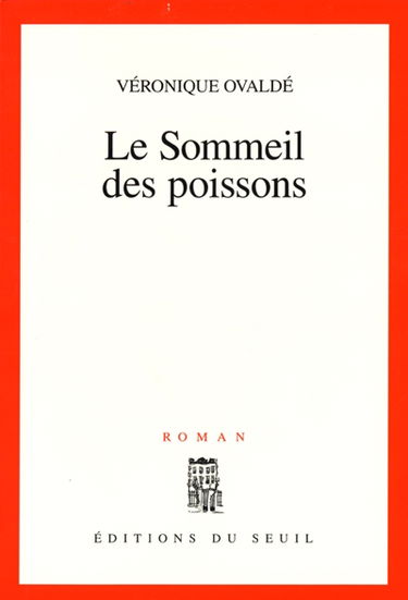 Le sommeil des poissons