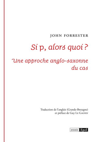 Si p, alors quoi ? : une approche anglo-saxonne du cas