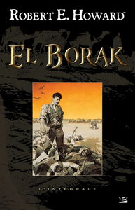 El Borak : l'intégrale