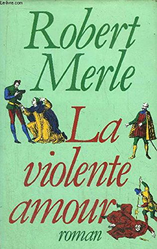 La Violente amour