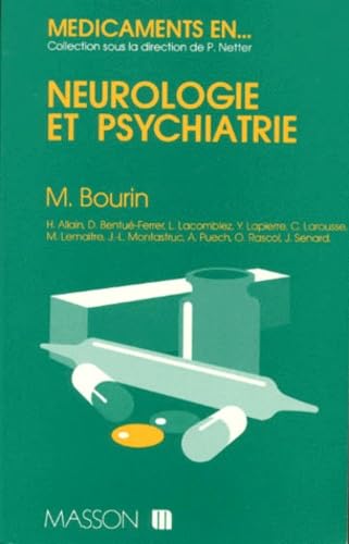 Médicaments en neurologie et psychiatrie