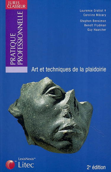 Art et techniques de la plaidoirie