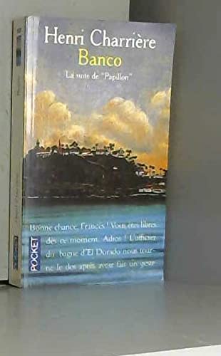 Banco : la suite de Papillon