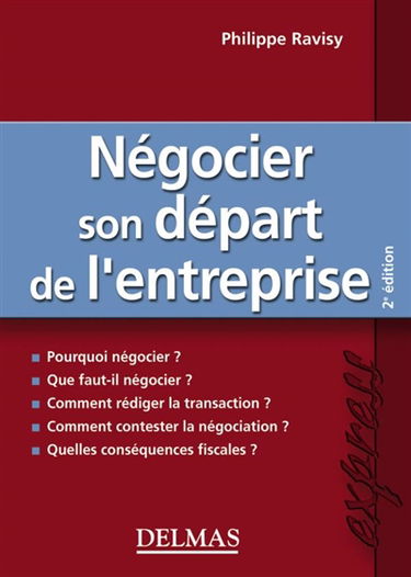 Négocier son départ de l'entreprise