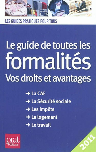 Le guide de toutes les formalités