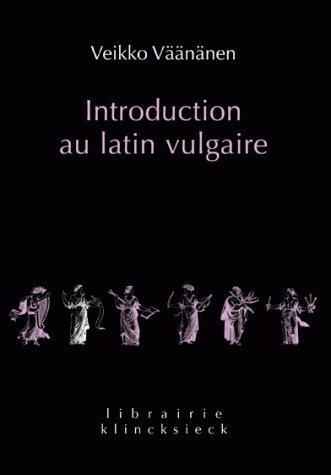 Couverture de Introduction au latin vulgaire