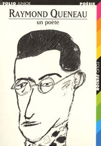 Raymond Queneau, un poète
