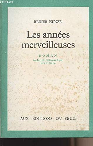 Les années merveilleuses. En sourdine : extraits