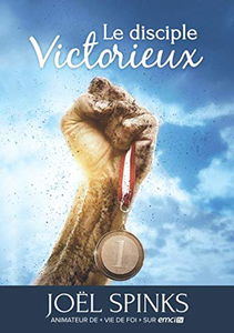 Le disciple victorieux