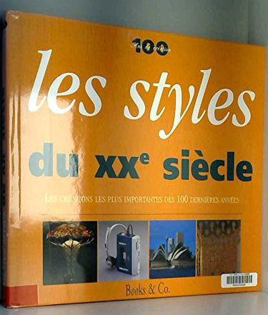 Les styles du XXe siècle