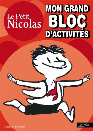 Le petit Nicolas : mon grand bloc d'activités