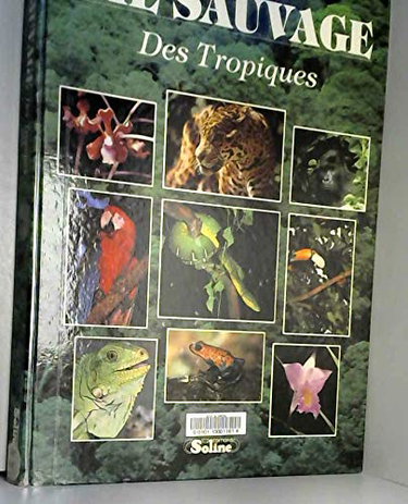 Couverture de Vie sauvage des tropiques par Rupert Matthews