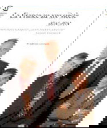 La France au XIXe siècle: 1814-1914