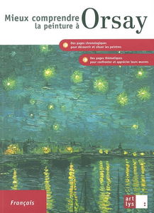 Mieux comprendre la peinture à Orsay