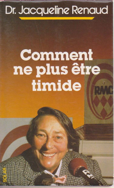 Comment plus être timide nle e renaud j