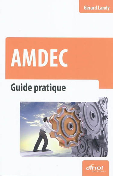 AMDEC : guide pratique